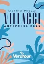 LISTINO PREZZI VILLAGGI ANTEPRIMA 2025